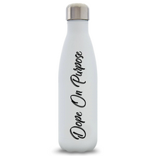 Load image into Gallery viewer, Dope On Purpose Aluminum Bottle