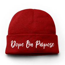 Load image into Gallery viewer, Dope On Purpose Embroidery Beanie Hat