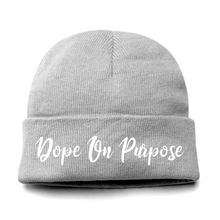 Load image into Gallery viewer, Dope On Purpose Embroidery Beanie Hat
