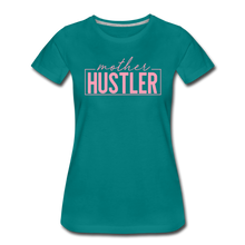 Load image into Gallery viewer, Mother Hustler Premium T-Shirt - teal