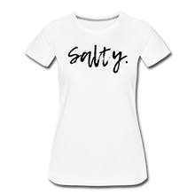 Load image into Gallery viewer, Salty Women’s Premium T-Shirt - white