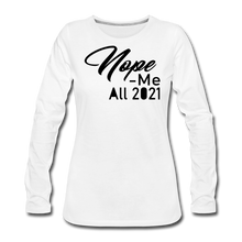 Load image into Gallery viewer, Nope Premium Long Sleeve T-Shirt - white