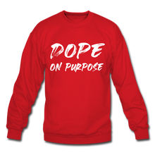 Load image into Gallery viewer, Dope On Purpose Sweatshirt - red
