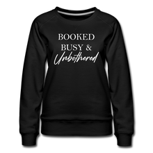 Load image into Gallery viewer, Unbothered Premium Sweatshirt - black