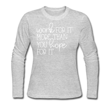 Load image into Gallery viewer, Work For It Long Sleeve Jersey T-Shirt - gray