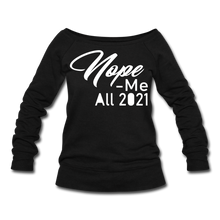 Load image into Gallery viewer, Nope 2021 Wideneck Sweatshirt - black