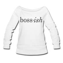 Load image into Gallery viewer, Glitz Boss-ish Wideneck Sweatshirt (limited Edition) - white