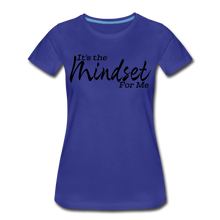 Load image into Gallery viewer, Mindset Women’s Premium T-Shirt - royal blue