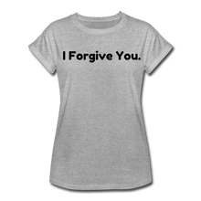 Load image into Gallery viewer, I Forgive You Relaxed Fit T-Shirt - heather gray