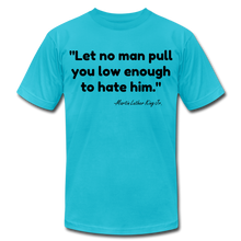 Load image into Gallery viewer, MLK Unisex T-Shirt - turquoise