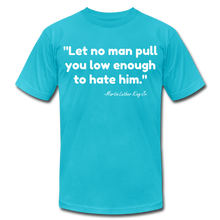 Load image into Gallery viewer, MLK Unisex T-Shirt - turquoise