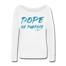 Load image into Gallery viewer, Velvet Print Dope On Purpose Wideneck Sweatshirt (Limited Edition) - white