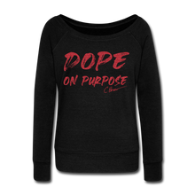 Load image into Gallery viewer, Glitter Dope On Purpose Wideneck Sweatshirt (Limited Edition) - black