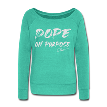 Load image into Gallery viewer, Silver Glitter Dope On Purpose Wideneck Sweatshirt (Limited Edition) - teal