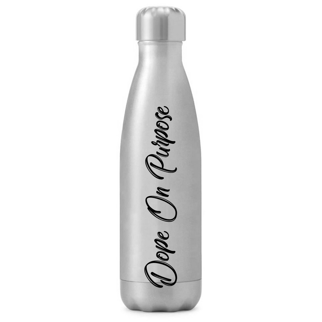 Dope On Purpose Aluminum Bottle