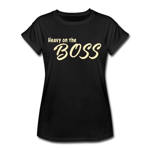 Heavy On The Boss T-Shirt - black