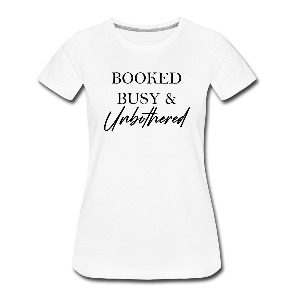 Unbothered Premium T-Shirt - white