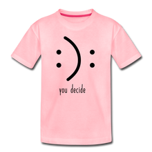 Load image into Gallery viewer, You Decide Kids&#39; Premium T-Shirt - pink
