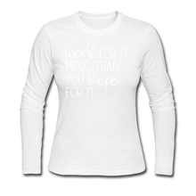 Load image into Gallery viewer, Work For It Long Sleeve Jersey T-Shirt - white
