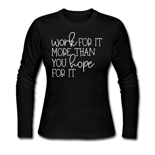 Work For It Long Sleeve Jersey T-Shirt - black