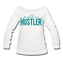 Load image into Gallery viewer, Mother Hustler Women&#39;s Wideneck Sweatshirt - white
