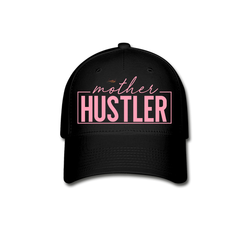 Mother Hustler Baseball Cap - black