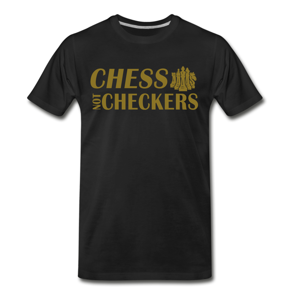 Chess Not Checkers Men's Premium T-Shirt - black