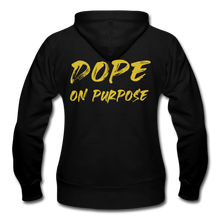 Load image into Gallery viewer, Dope On Purpose Women&#39;s Zip Hoodie (Limited Edition) - black
