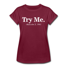 Load image into Gallery viewer, Try Me Relaxed Fit T-Shirt - burgundy
