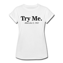 Load image into Gallery viewer, Try Me Relaxed Fit T-Shirt - white
